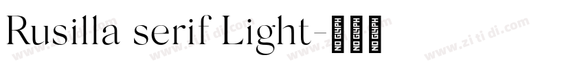 Rusilla serif Light字体转换
